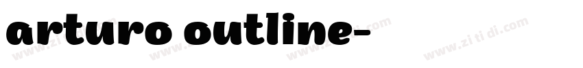 arturo outline字体转换